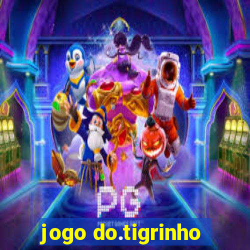 jogo do.tigrinho